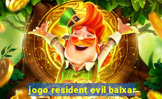 jogo resident evil baixar